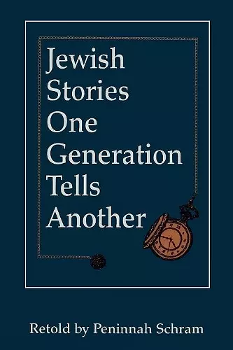 Jewish Stories One Generation Tells Another cover