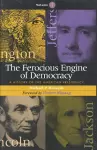 The Ferocious Engine of Democracy cover