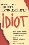 Guide to the Perfect Latin American Idiot cover