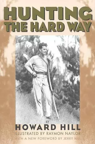 Hunting the Hard Way cover