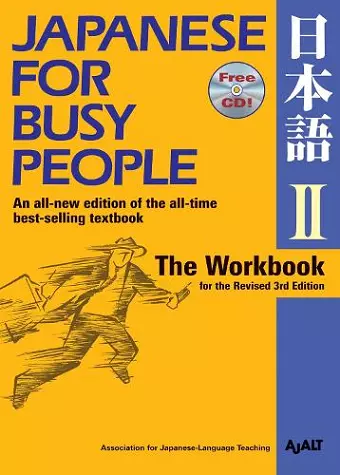 Japanese For Busy People Two: The Workbook cover