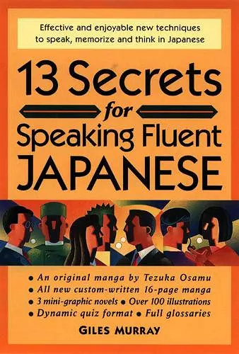 13 Secrets for Speaking Fluent Japanese cover