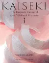 Kaiseki: The Exquisite Cuisine of Kyoto's Kikunoi Restaurant cover