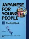 Japanese for Young People III: Student Book cover