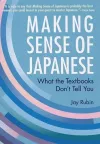 Making Sense Of Japanese: What The Textbooks Don't Tell You cover