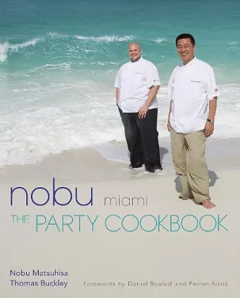 Nobu Miami: The Party Cookbook cover