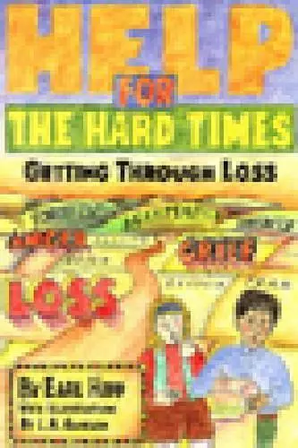 Help for the Hard Times cover