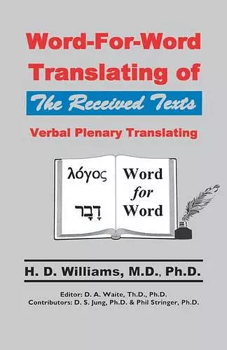 Word-For-Word Translating of The Received Texts, Verbal Plenary Translating cover