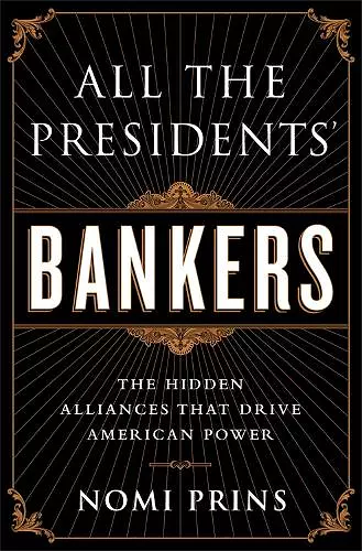 All the Presidents' Bankers cover