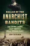 Ballad of the Anarchist Bandits cover