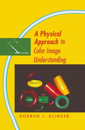 A Physical Approach to Color Image Understanding cover