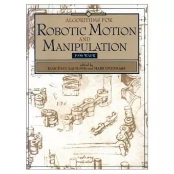 Algorithms for Robotic Motion and Manipulation cover