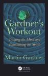 A Gardner's Workout cover