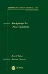Semigroups for Delay Equations cover