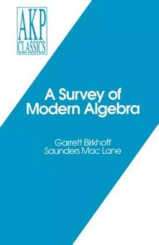 A Survey of Modern Algebra cover