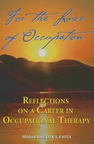 For the Love of Occupation cover