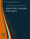 Occupational Therapy Practice Guidelines for Adults With Traumatic Brain Injury cover