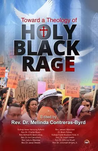 Towards A Theology of Holy Black Rage cover