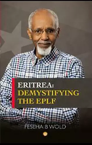 ERITREA: Demystifying the EPLF cover