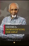 ERITREA: Demystifying the EPLF cover