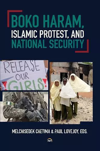 Boko Haram, Islamic Protest, and National Security cover