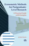 Econometric Methods for Postgraduate-level Research cover