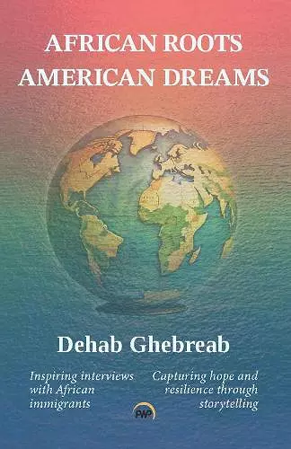 African Roots, American Dreams cover
