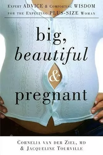 Big, Beautiful, and Pregnant cover