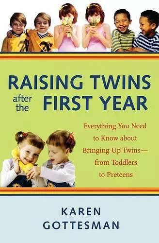 Raising Twins After the First Year cover