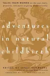 Adventures in Natural Childbirth cover