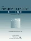 The Physician Leader's Guide cover