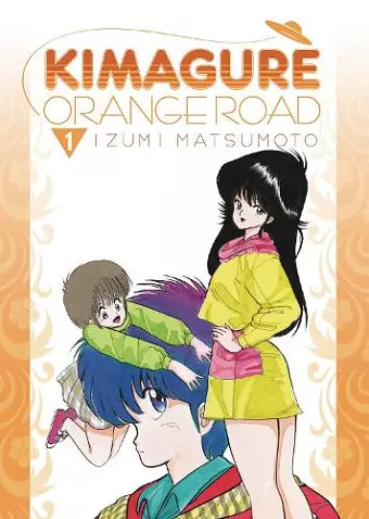 Kimagure Orange Road Omnibus Volume 1 cover