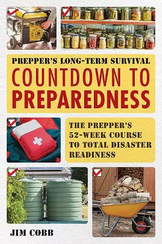 Prepper's Long-Term Survival: Countdown to Preparedness cover