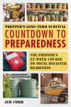 Prepper's Long-Term Survival: Countdown to Preparedness cover