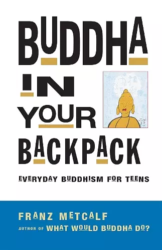 Buddha In Your Backpack cover