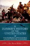 A Zombie's History of the United States cover