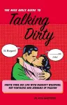 The Nice Girl's Guide To Talking Dirty cover