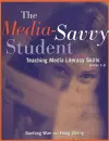 The Media-Savvy Student cover