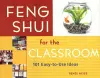 Feng Shui for the Classroom cover