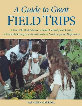 A Guide to Great Field Trips cover