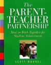 The Parent-Teacher Partnership cover