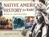 Native American History for Kids cover
