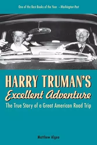 Harry Truman's Excellent Adventure cover