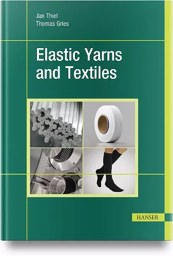 Elastic Yarns and Textiles cover