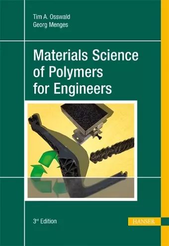 Materials Science of Polymers for Engineers cover