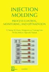 Injection Molding Process Control, Monitoring, and Optimization cover