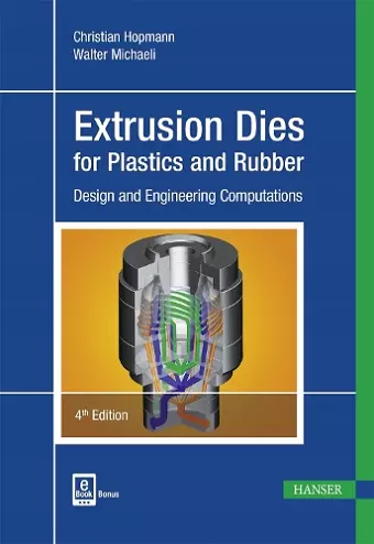 Extrusion Dies for Plastics and Rubber cover