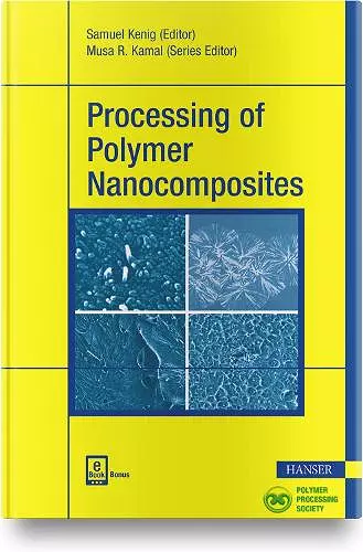 Processing of Polymer Nanocomposites cover