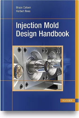 Injection Mold Design Handbook cover