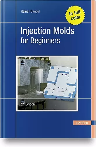 Injection Molds for Beginners cover